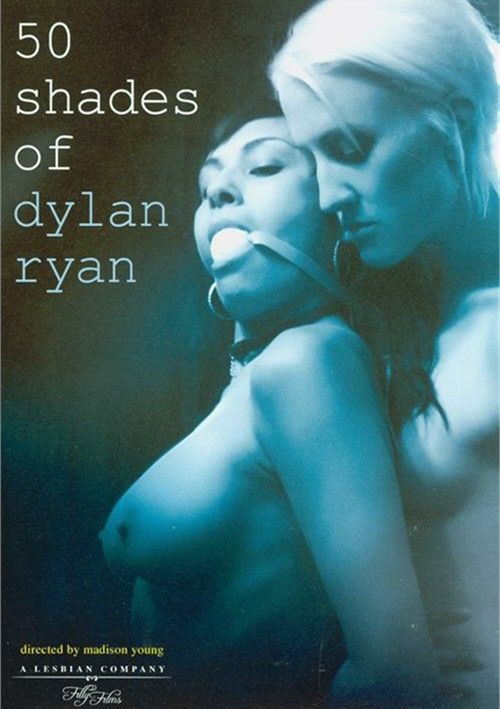 best of Dylan ryan shades 50