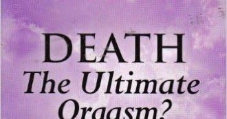 The ulimate orgasm