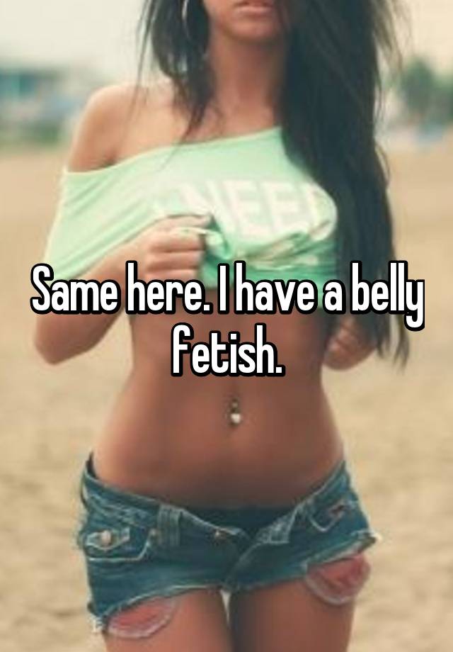 Belly fetish stories