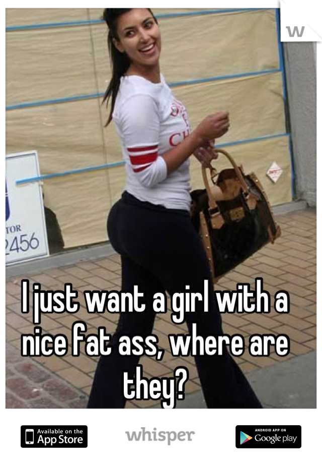 best of Fat Girl ass with