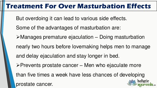 Bad effects of premature masturbation