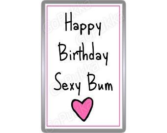 Vet reccomend Happy birthday sexy bum