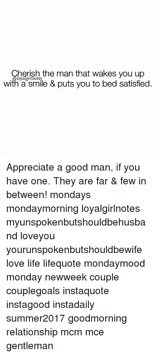 Appreciate a good man
