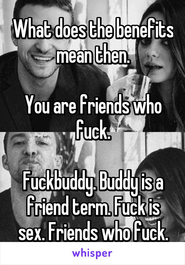 Friends who fuck