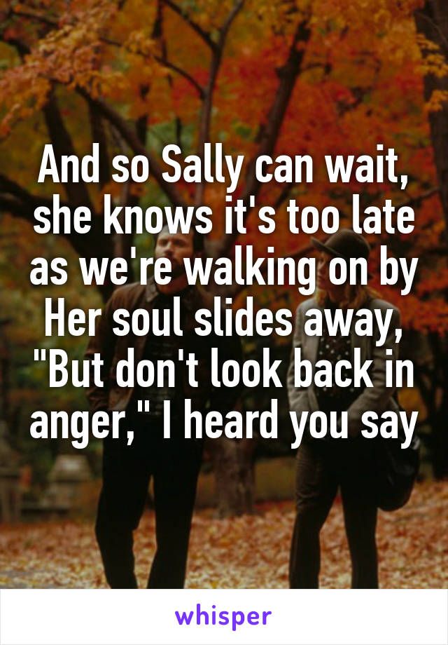 best of Sally wait So can