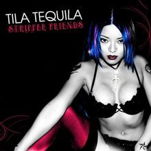 Buzz reccomend Tila tequila and stripper friend lyrics